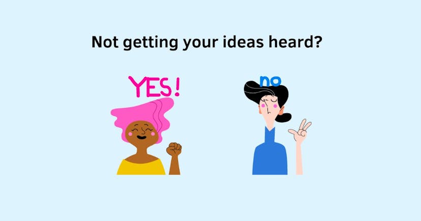 /how-to-gain-support-for-your-ideas-and-get-heard feature image