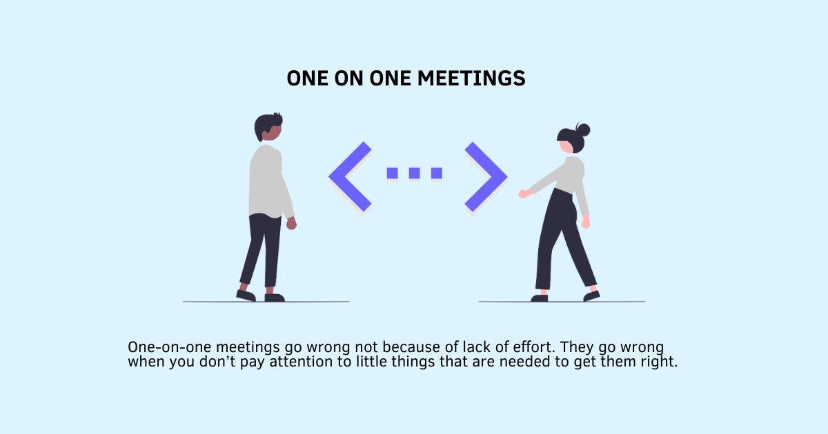 featured image - These Errors in One-on-One Meetings are Hurting Your Team