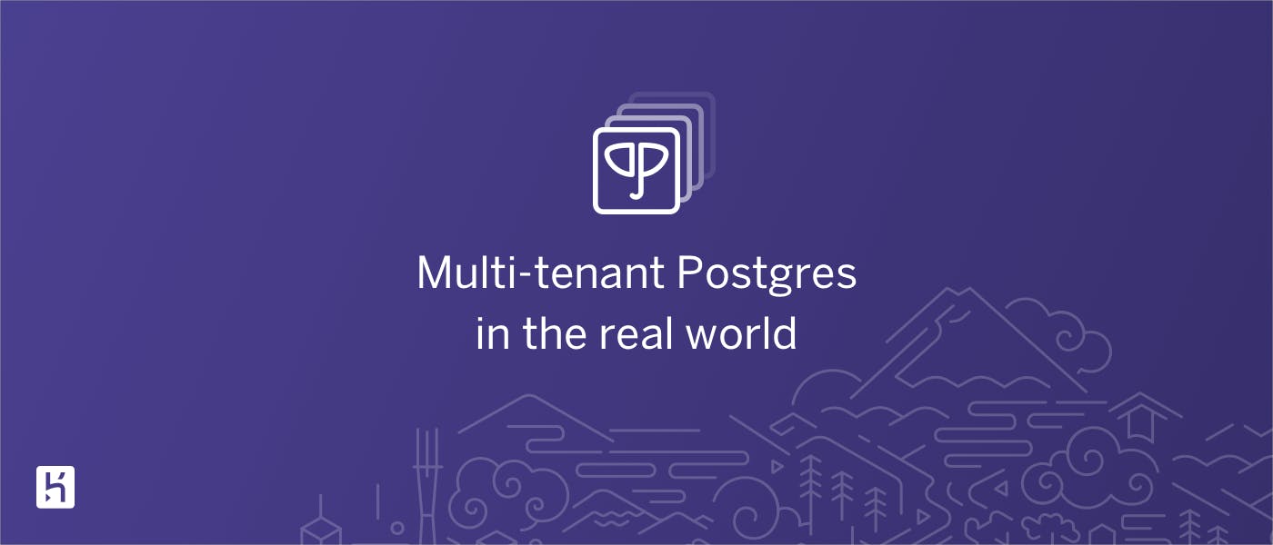 /multi-tenant-postgres-in-the-real-world-6c2c30aj feature image