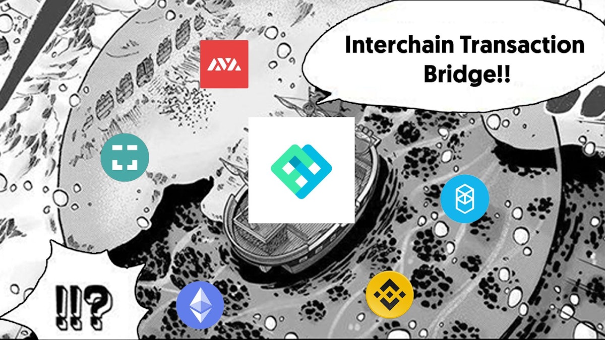 featured image - Interchain Transaction Bridge - The Missing Key to Creating Seamless UX in a Multi-chain Universe
