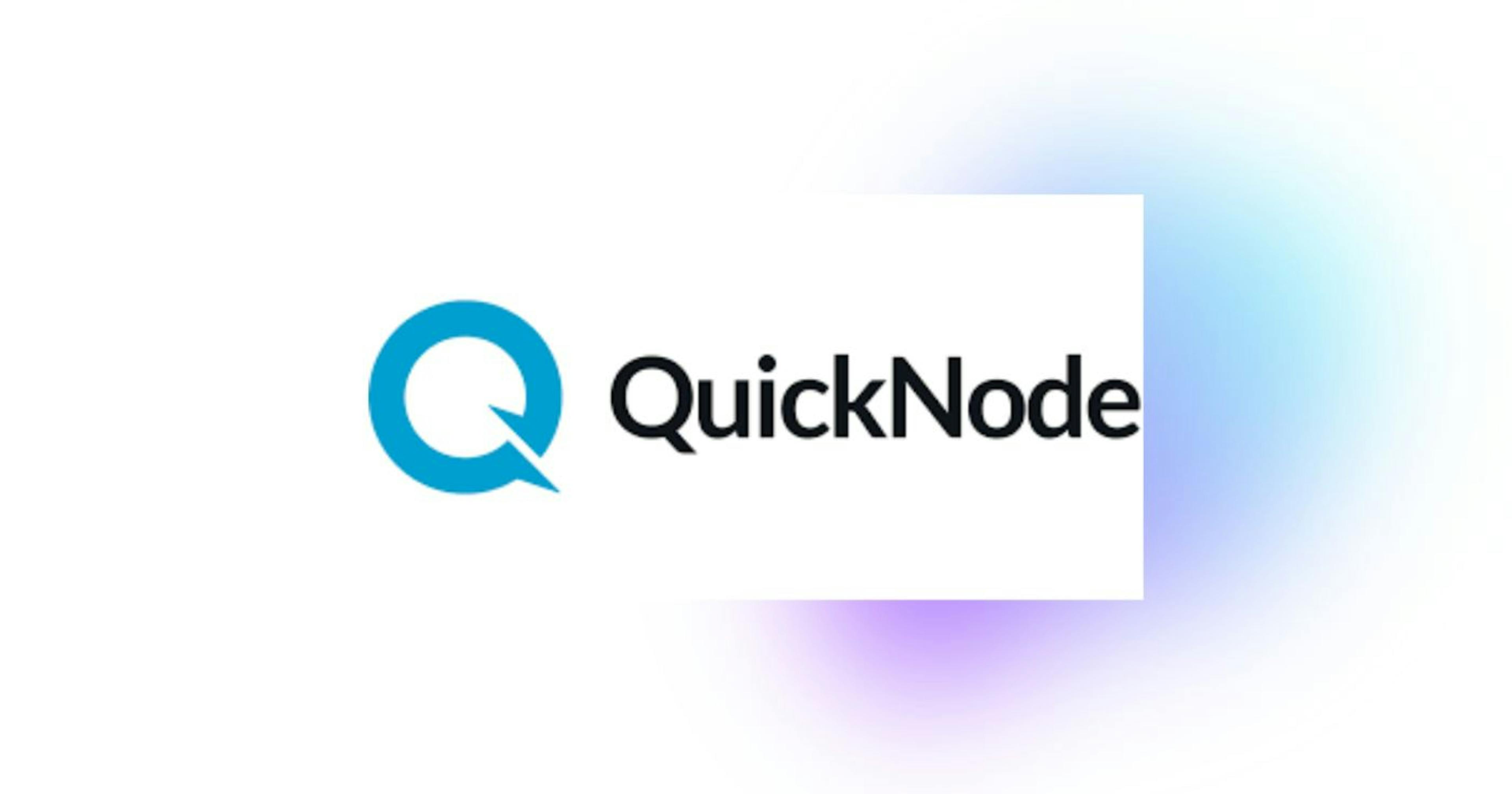 featured image - Quicknode: Your One-Stop Web3 Infrastructure Provider