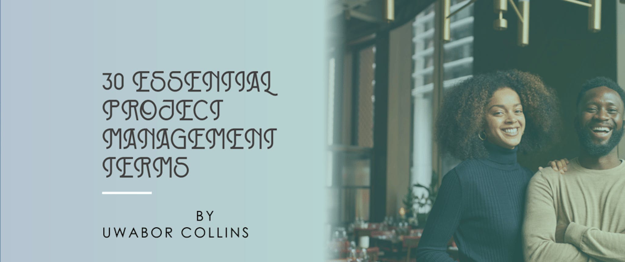 The 30 Essential Project Management Terms Every Professional Should ...