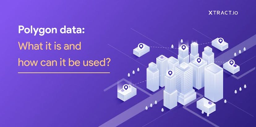 /polygon-data-what-it-is-and-how-can-it-be-used feature image
