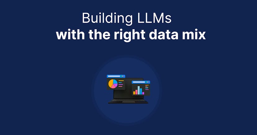/building-llms-with-the-right-data-mix feature image
