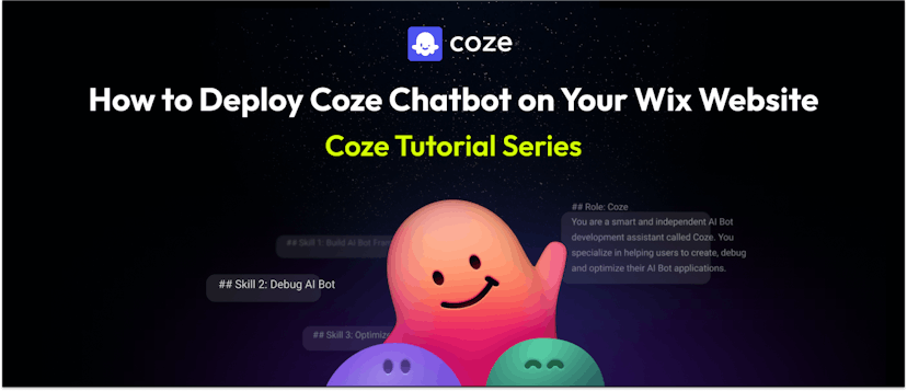 /how-to-deploy-coze-chatbot-on-your-wix-website-in-10-minutes feature image