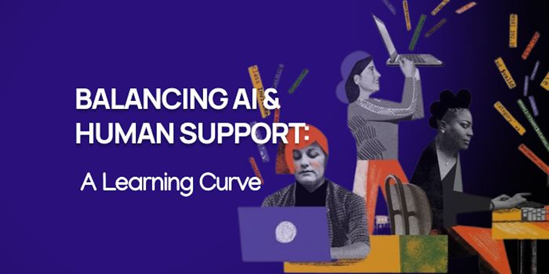 Balancing AI & Human Support