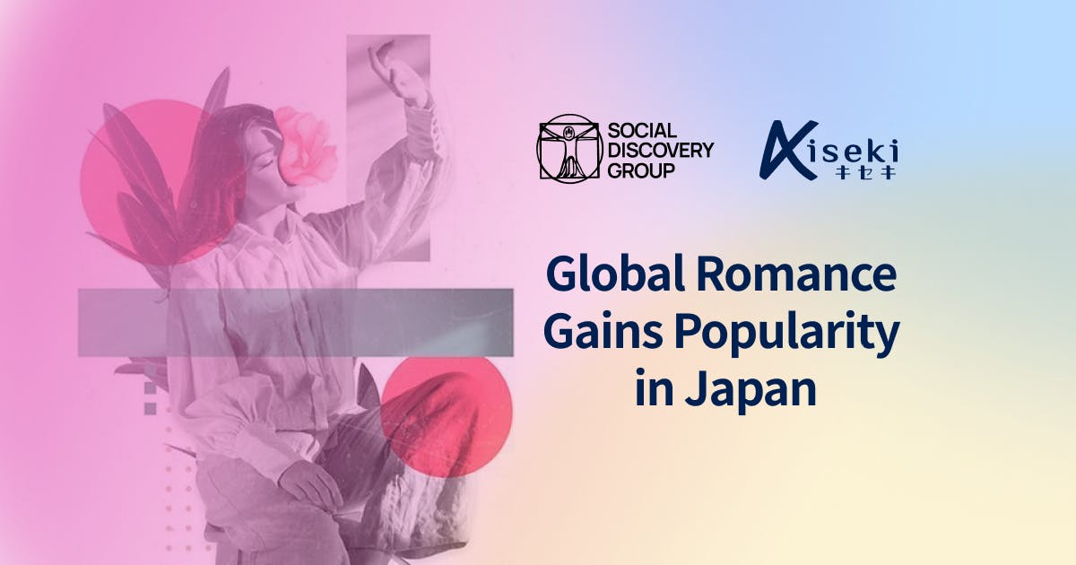 Global Romance Gains Popularity in Japan, Reveals 2024 Survey by Kiseki