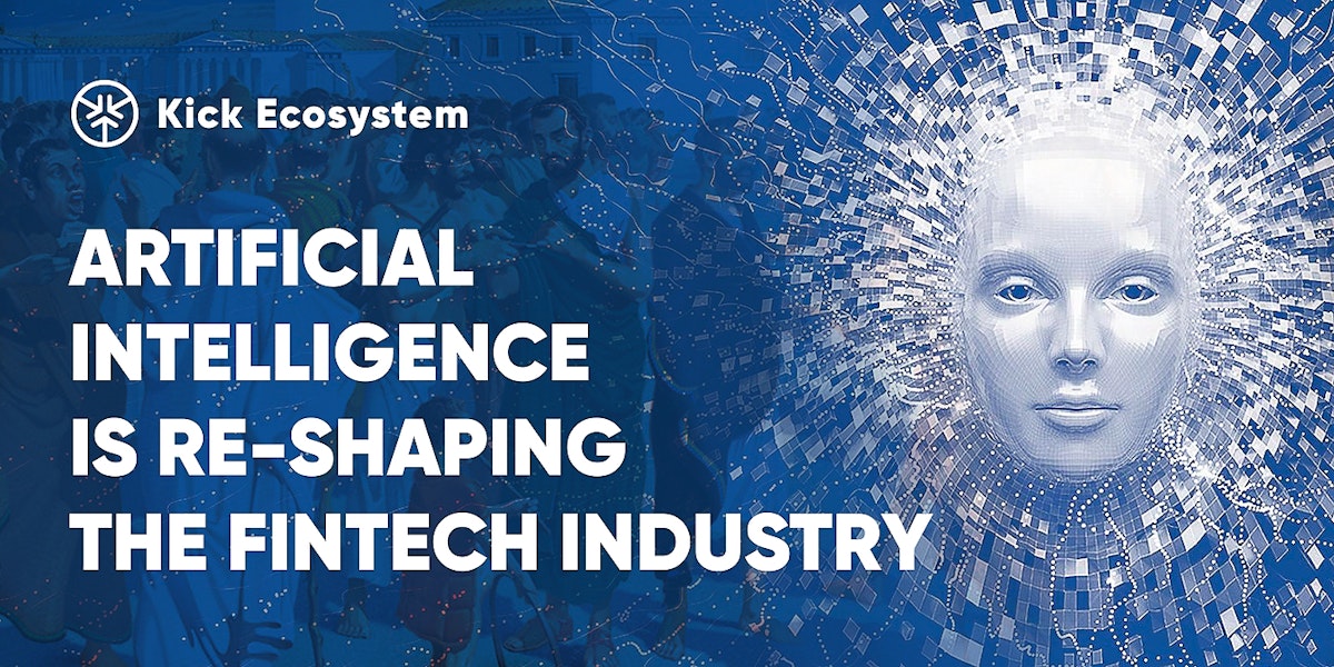 featured image - Artificial Intelligence is Re-Shaping the FinTech Industry