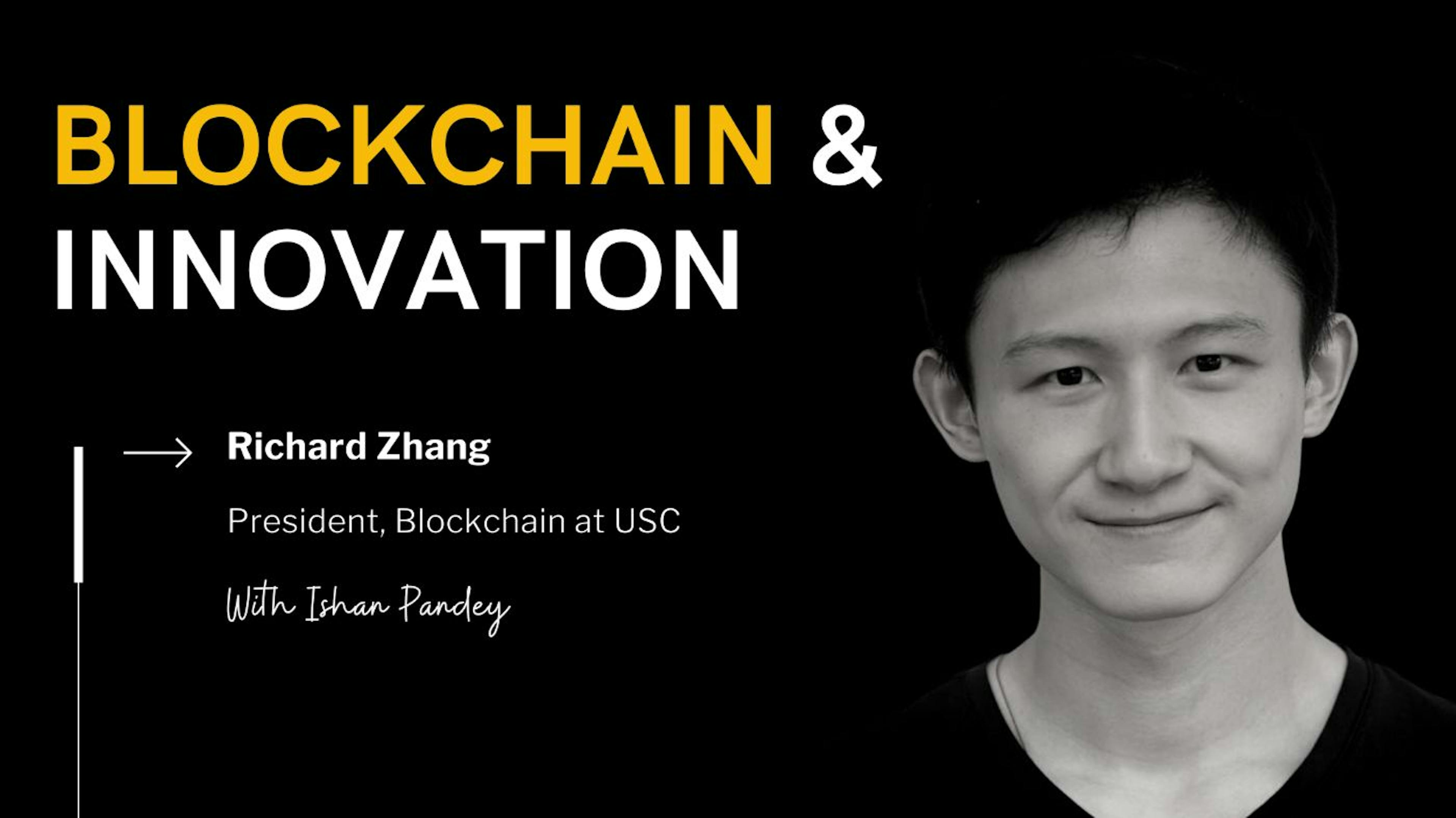 featured image - Richard Zhang về Sức mạnh và Tiềm năng của Blockchain: Quan điểm của Người trong cuộc