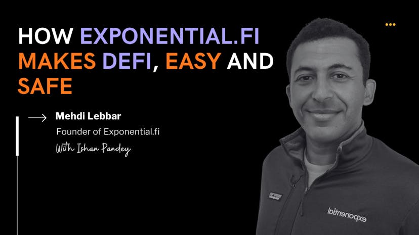 /exponentialfi-revolutionizing-defi-accessibility-for-crypto-investors feature image