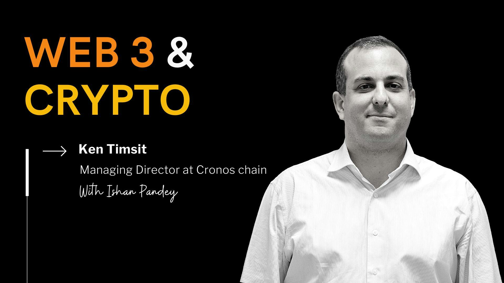 featured image - Talking Web3, GameFi and DeFi with Ken Timsit - Managing Director at Cronos chain