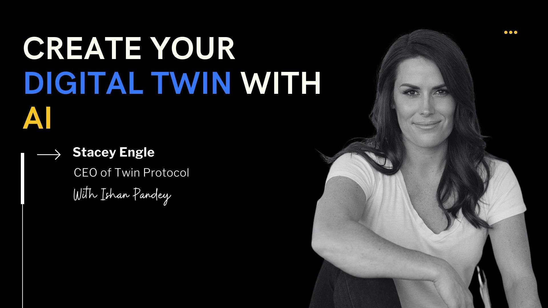 Twin Protocol CEO Stacey Engle on Building AI Digital Twins with Blockchain Technology