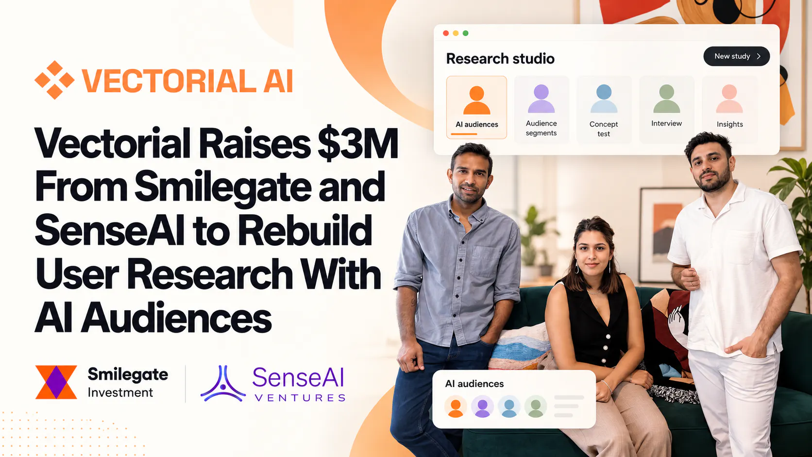 Vectorial Raises $3M From Smilegate and SenseAI to Rebuild User Research With AI Audiences