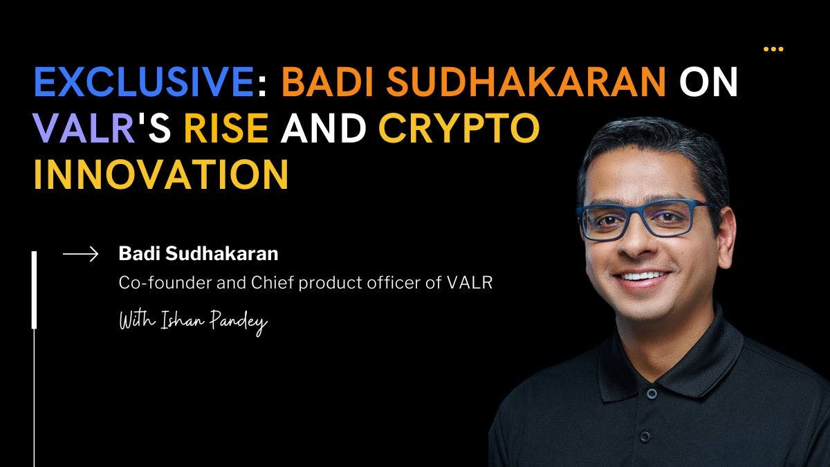 /inside-valr-badi-sudhakaran-reveals-secrets-to-crypto-exchange-success feature image