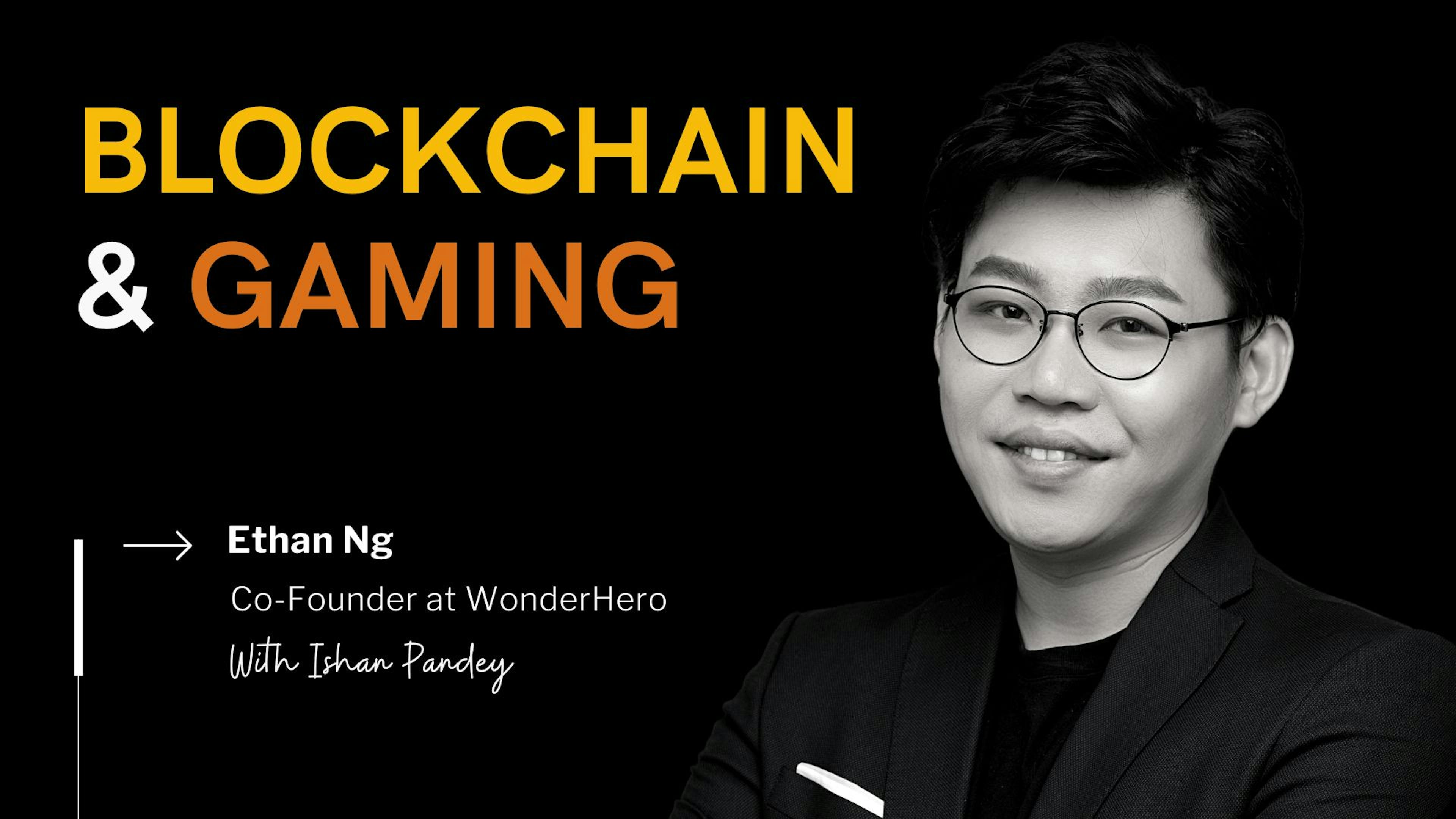 featured image - "Current P2E Gamers are drawn in on the earning aspect, which is unhealthy" - Ethan Ng