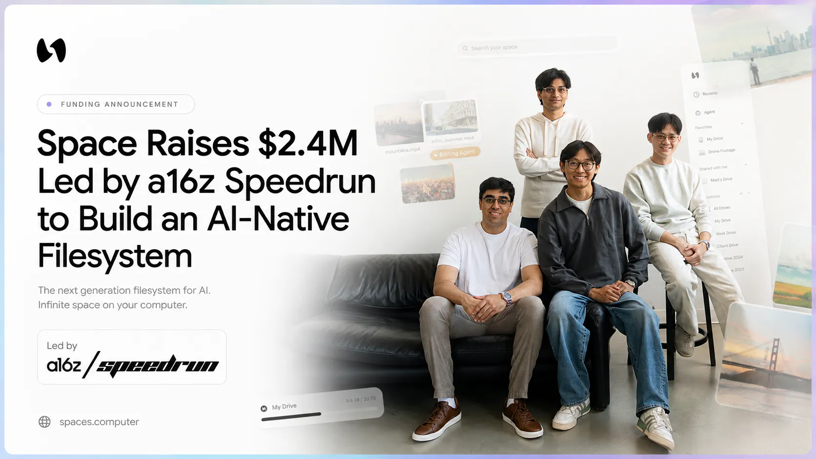 Space Raises $2.4M Led by a16z Speedrun to Build an AI-Native Filesystem 