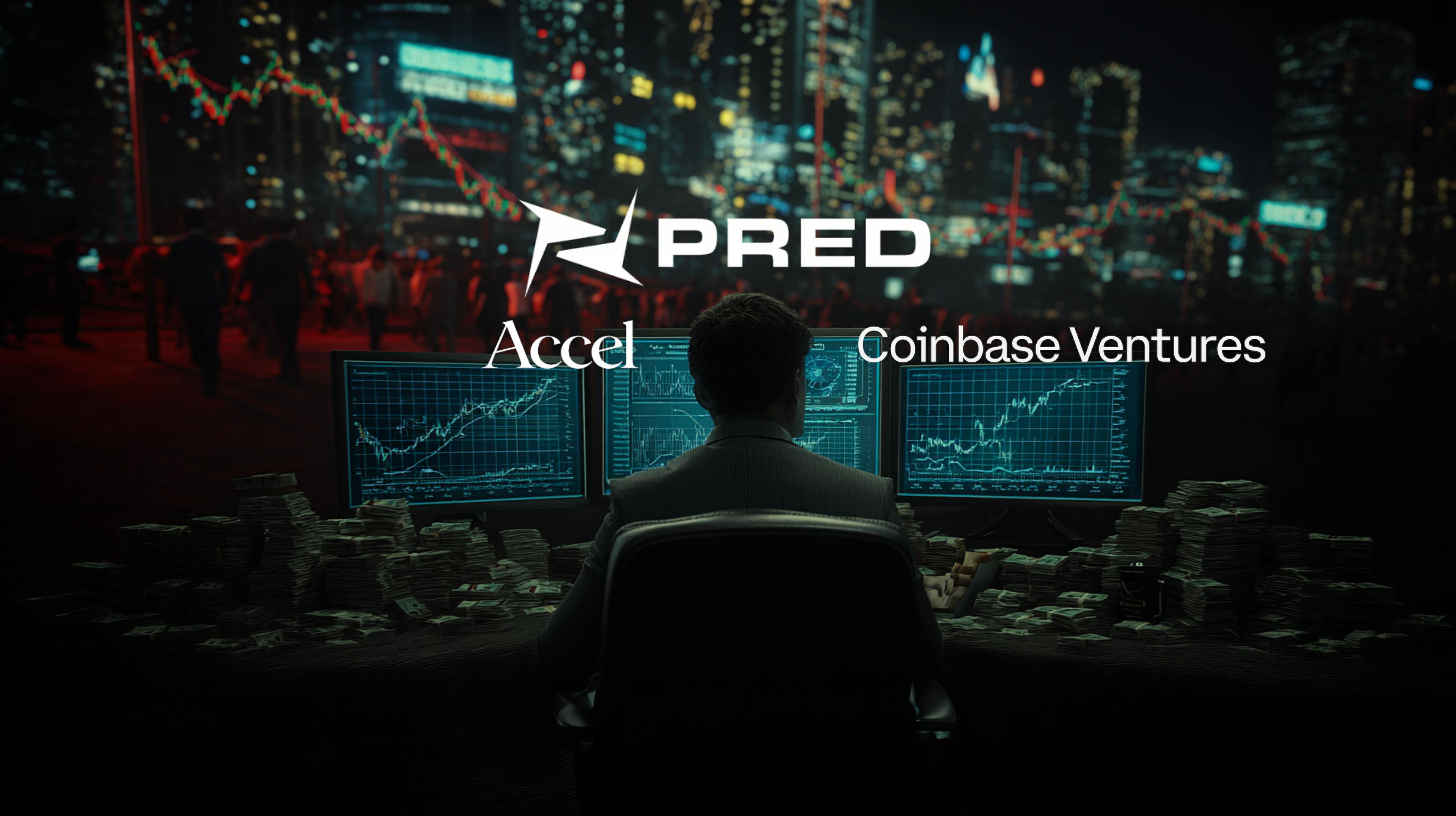 featured image - Pred Raises $2.5M from Accel and Coinbase Ventures to Challenge the $112 Billion Sportsbook Industry