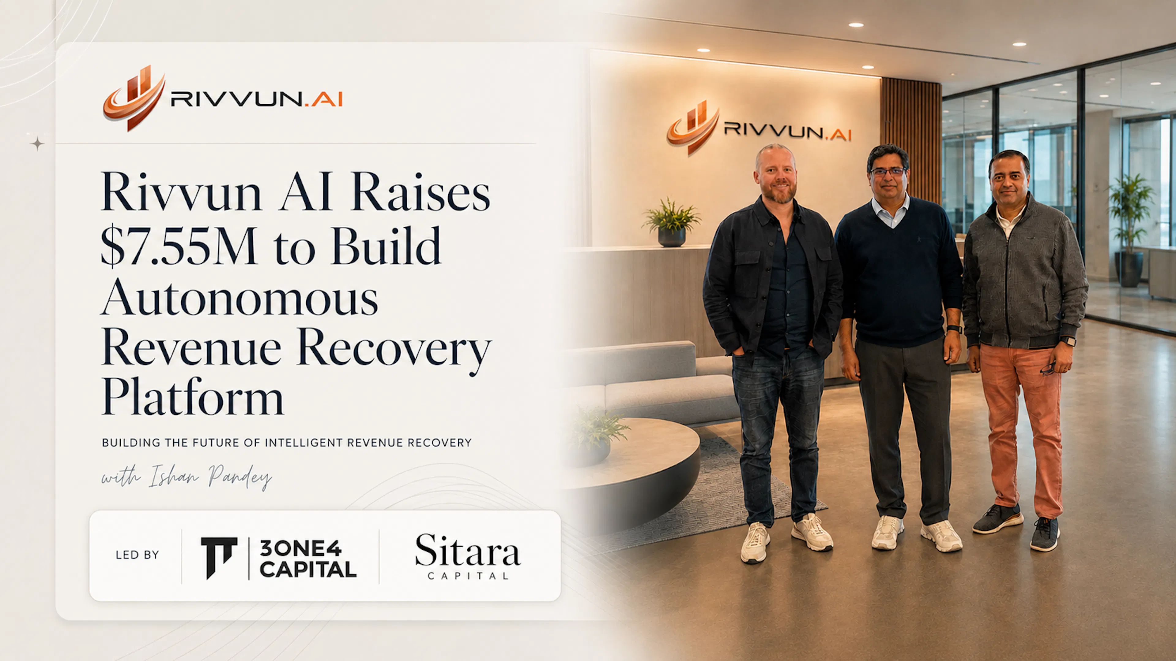 featured image - Rivvun AI Raises $7.55M to Build Autonomous Revenue Recovery Platform for Fortune 2000 Firms