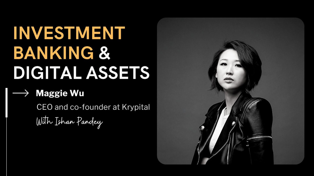 featured image - How to Invest in Digital Assets and Blockchain Startups with Maggie Wu