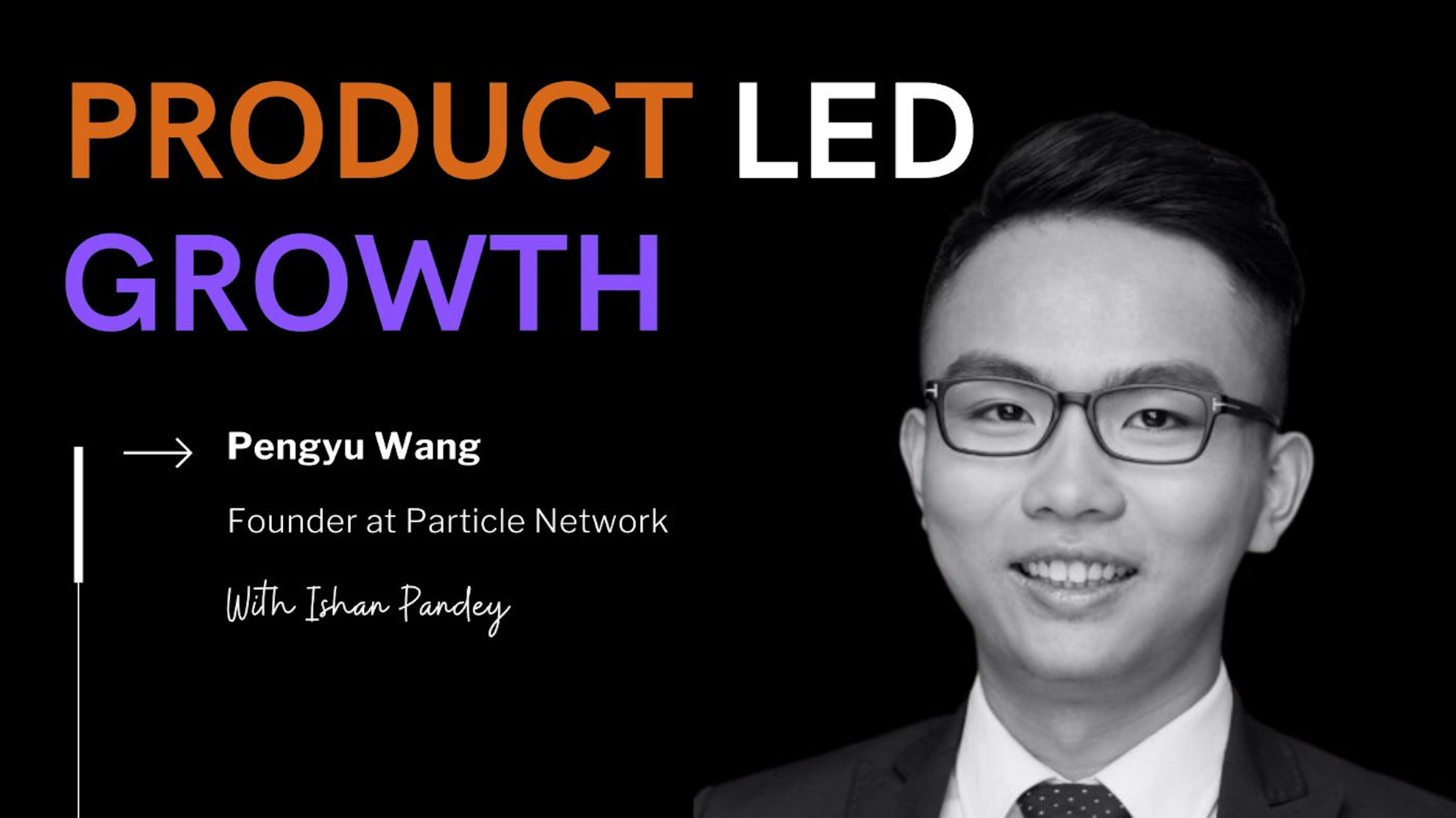 featured image - Pengyu Wang Reveals the Secrets to Particle Network's Rapid Success