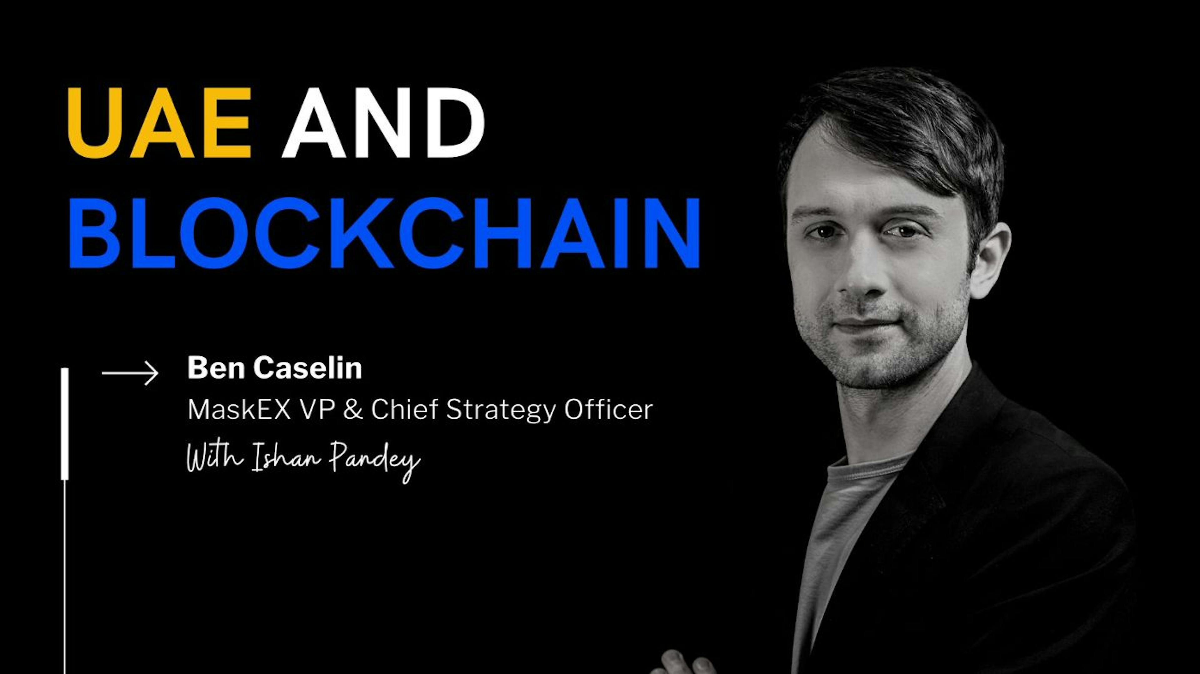 featured image - On Dubai, UAE and the Next Bull Market: Interview with MaskEX VP & Chief Strategy Officer