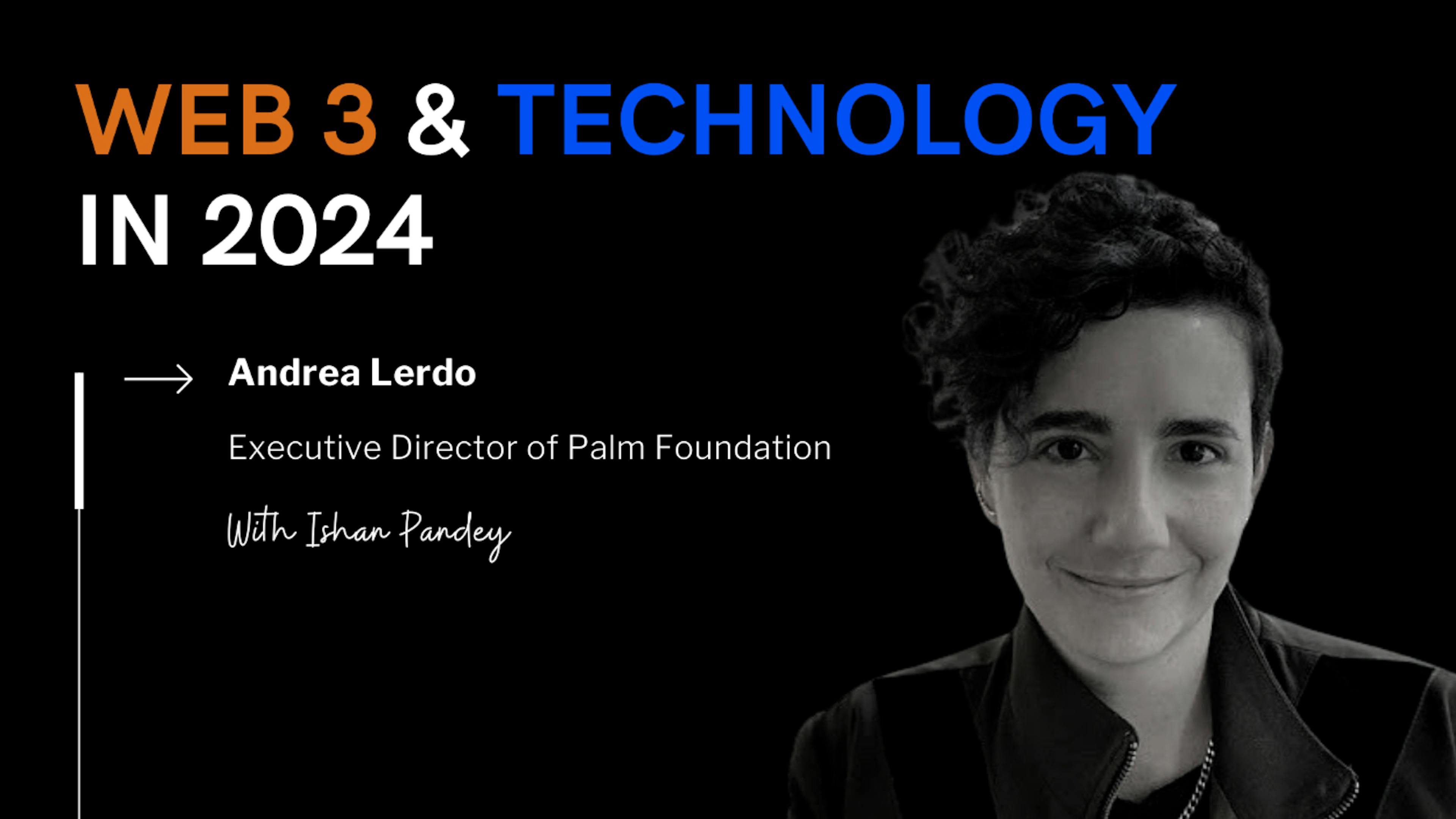 featured image - スタートアップの裏側: JPモルガンからブロックチェーンのパイオニアへのアンドレア・レルドの旅