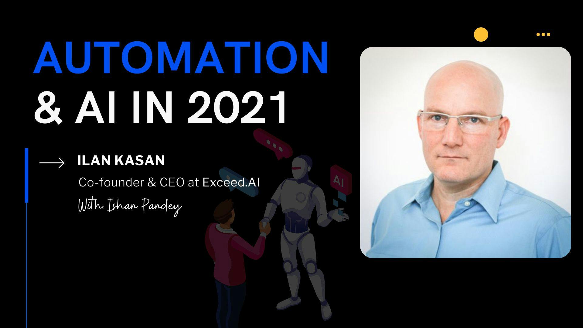 /the-robots-are-coming-an-interview-with-ilan-kasan-ceo-at-exceed-ai-3w2333t8 feature image