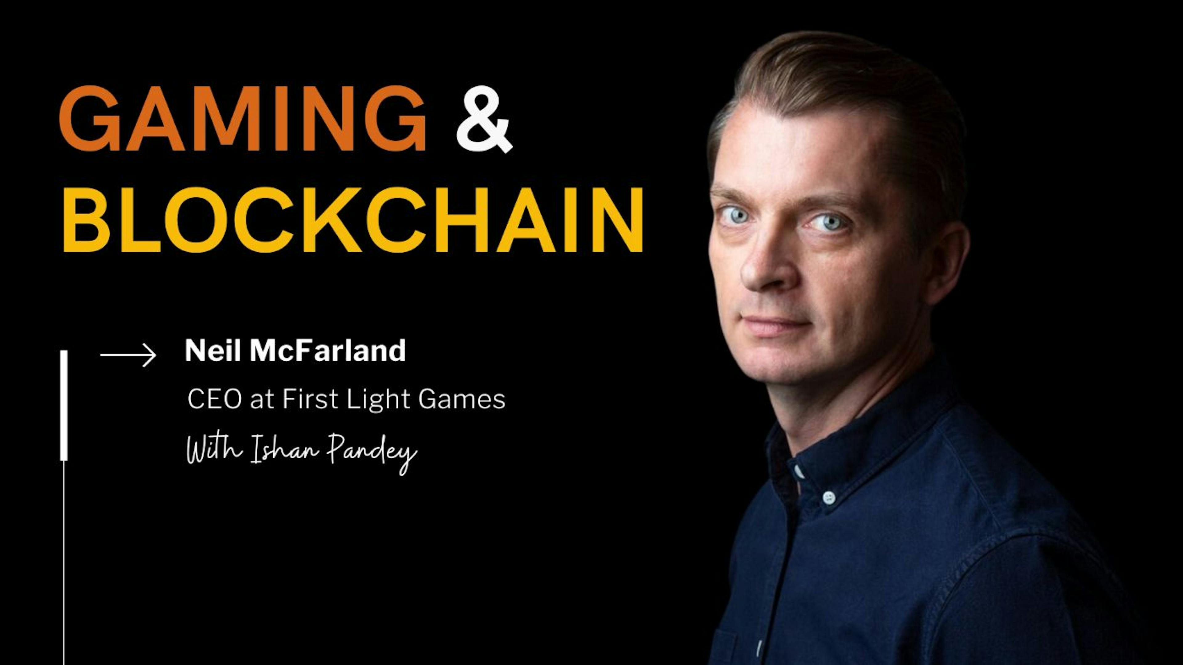 featured image - Moving Away from Free to Play with First Light Games CEO Neil McFarland