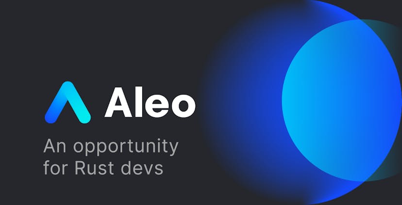 /how-rust-developers-can-succeed-with-the-aleo-ecosystem feature image