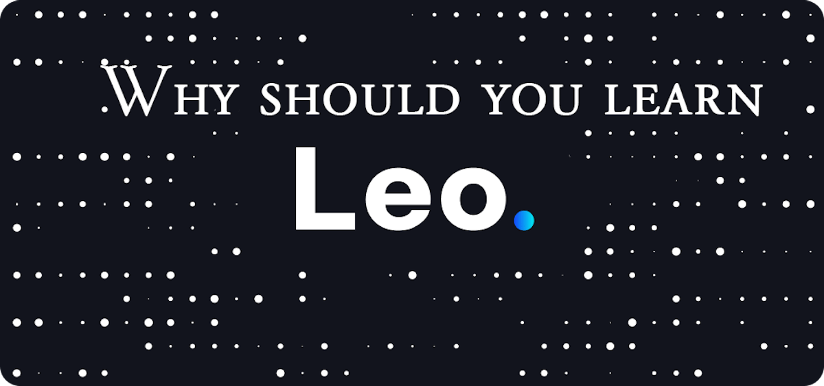 featured image - 为什么要学习 Leo 编程语言