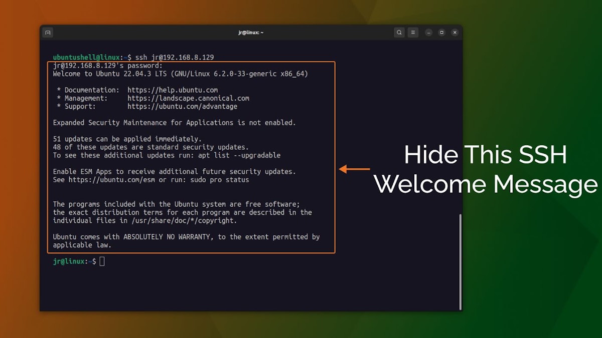 featured image - How to Hide the SSH Welcome Message on Ubuntu