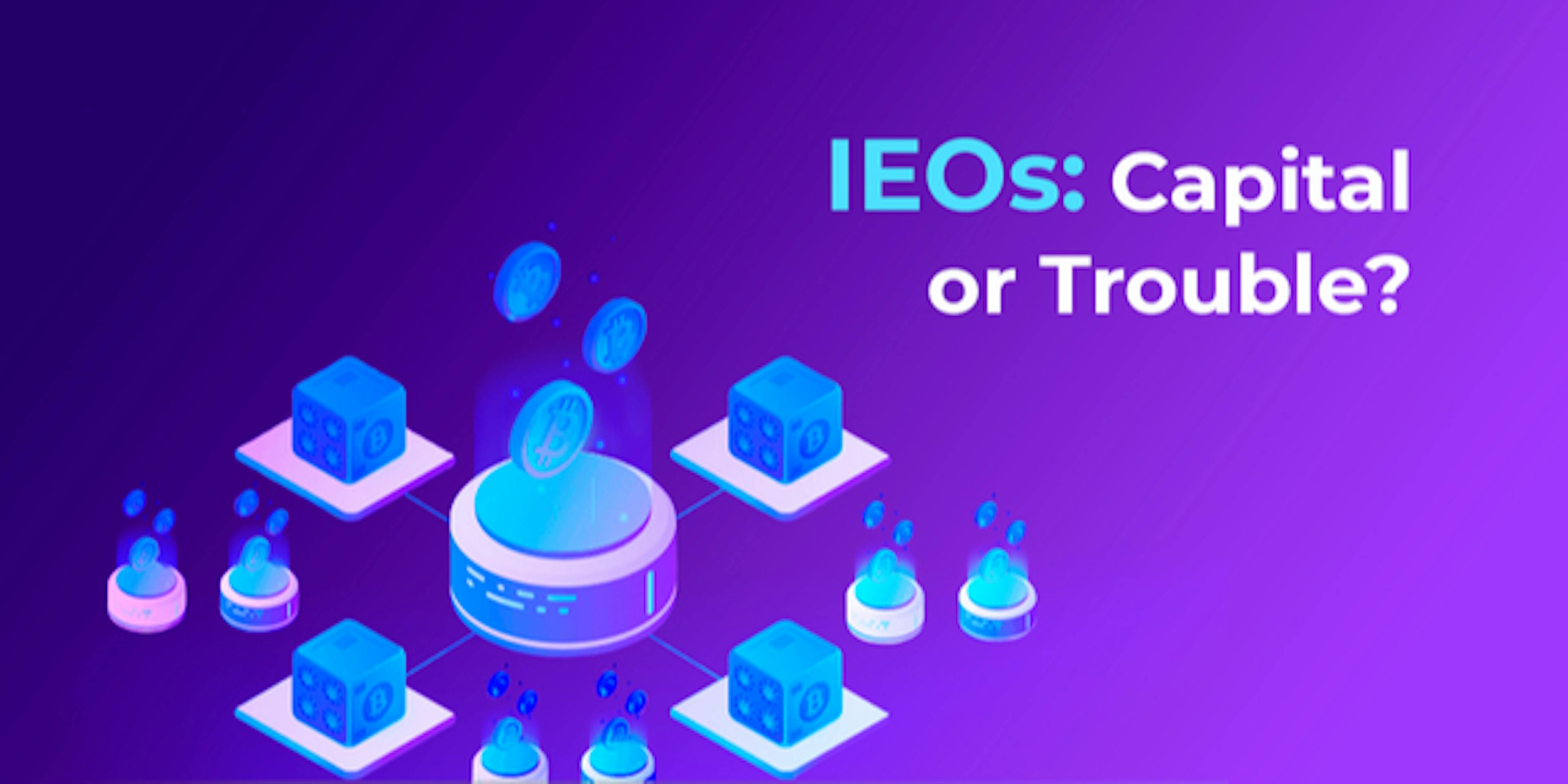 The IEO Gamble: Does it Raise Capital or only Trouble?