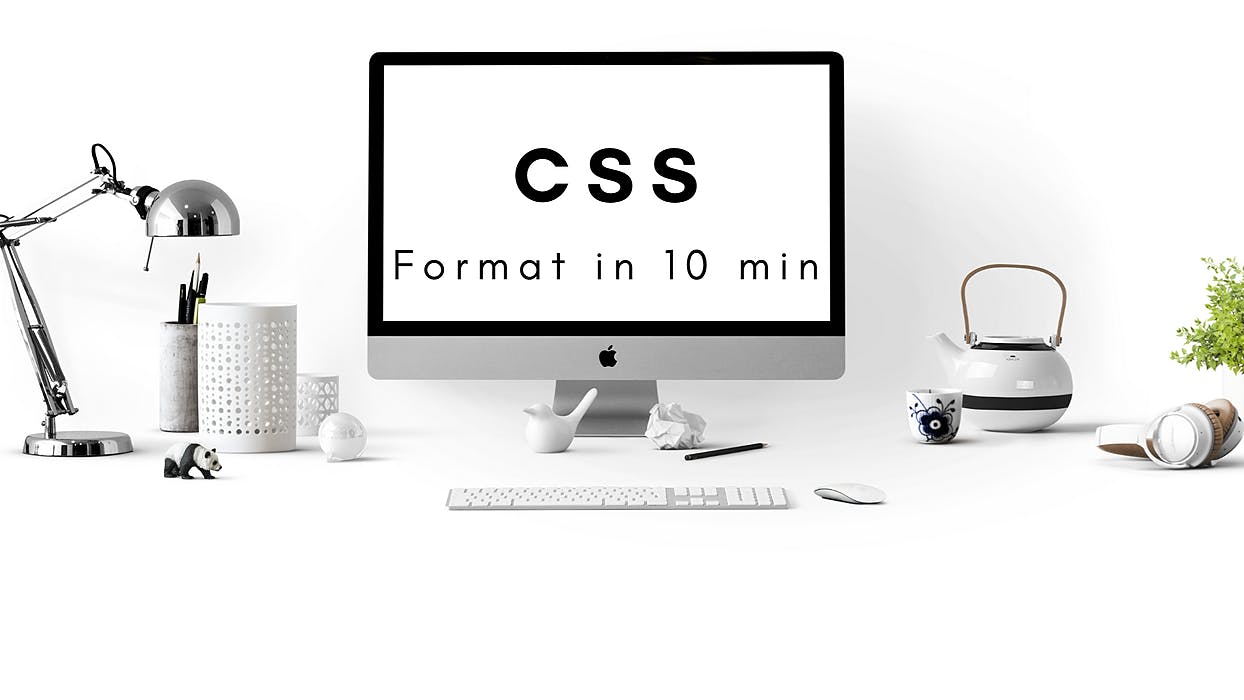 featured image - How To Format Your CSS Code as a Professional