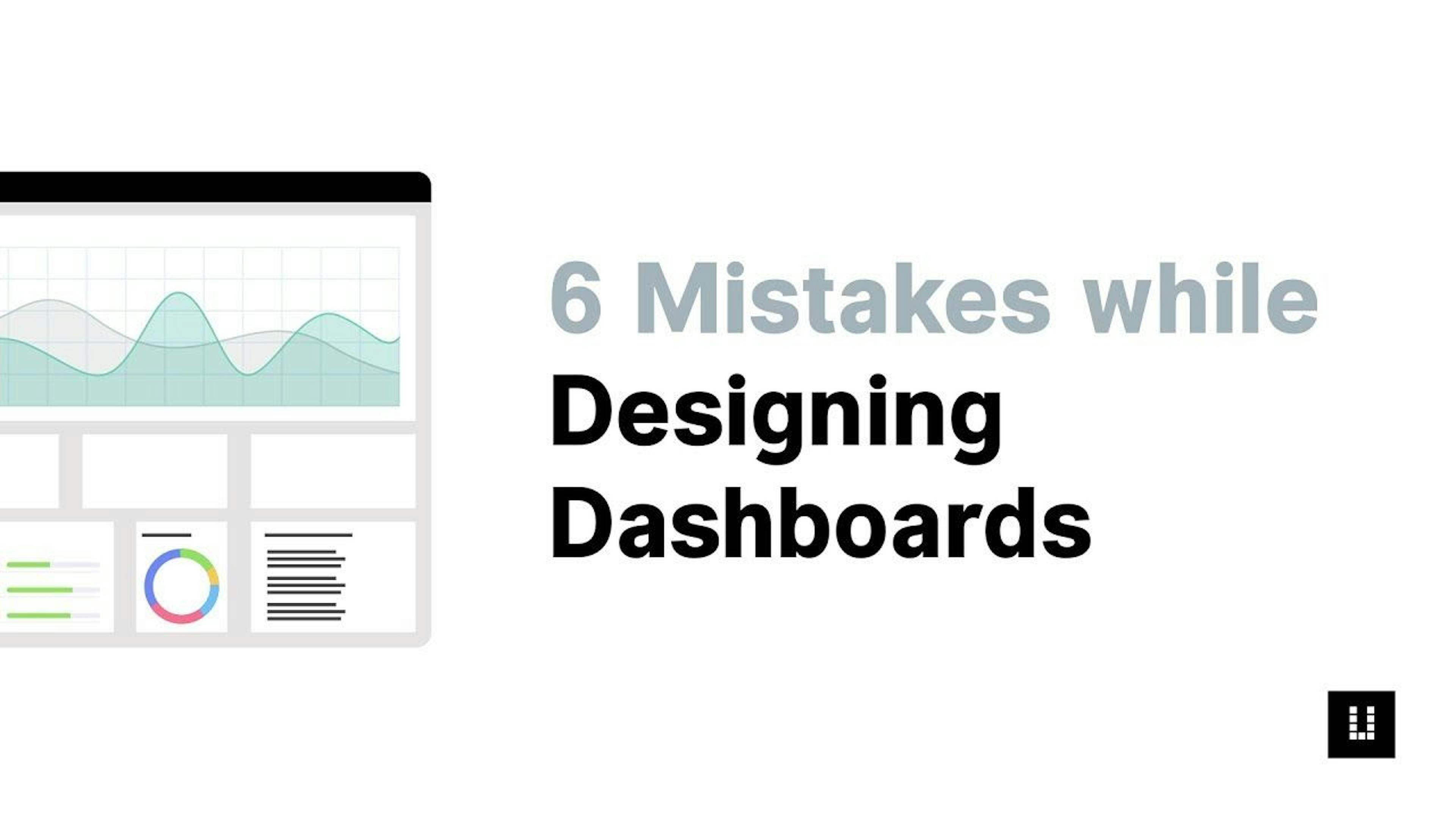 /designing-a-dashboard-dont-make-these-6-common-mistakes-e42c33xq feature image