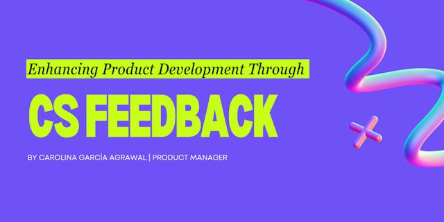 /enhancing-product-development-through-customer-success-feedback feature image