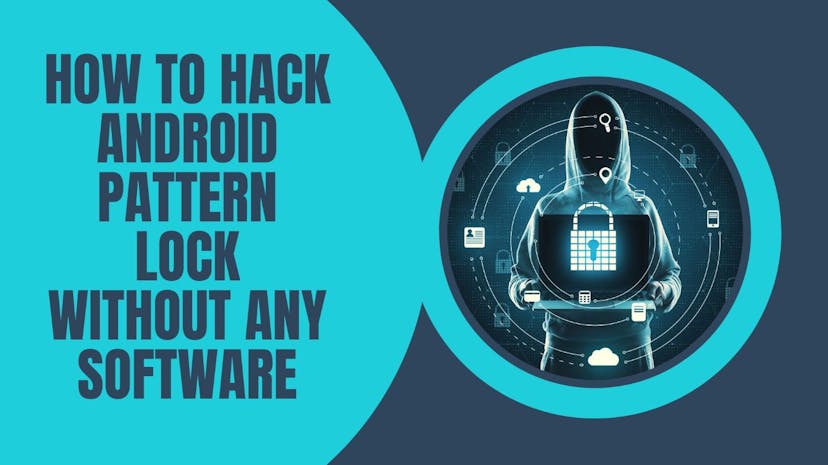 /how-to-hack-android-pattern-lock-without-any-software feature image