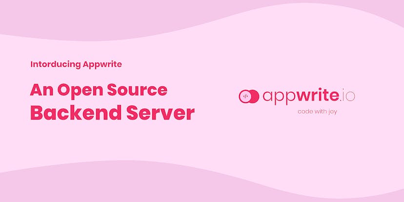 /introducing-appwrite-an-open-source-backend-server-for-mobile-and-web-developers-jkrw31jq feature image