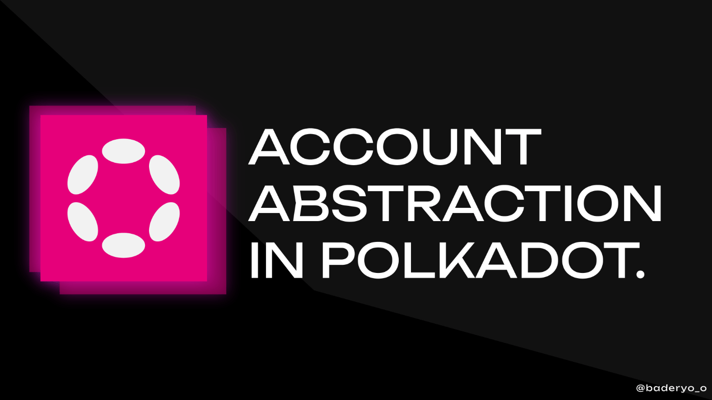 Абстрагирование от абстракции учетной записи на Polkadot