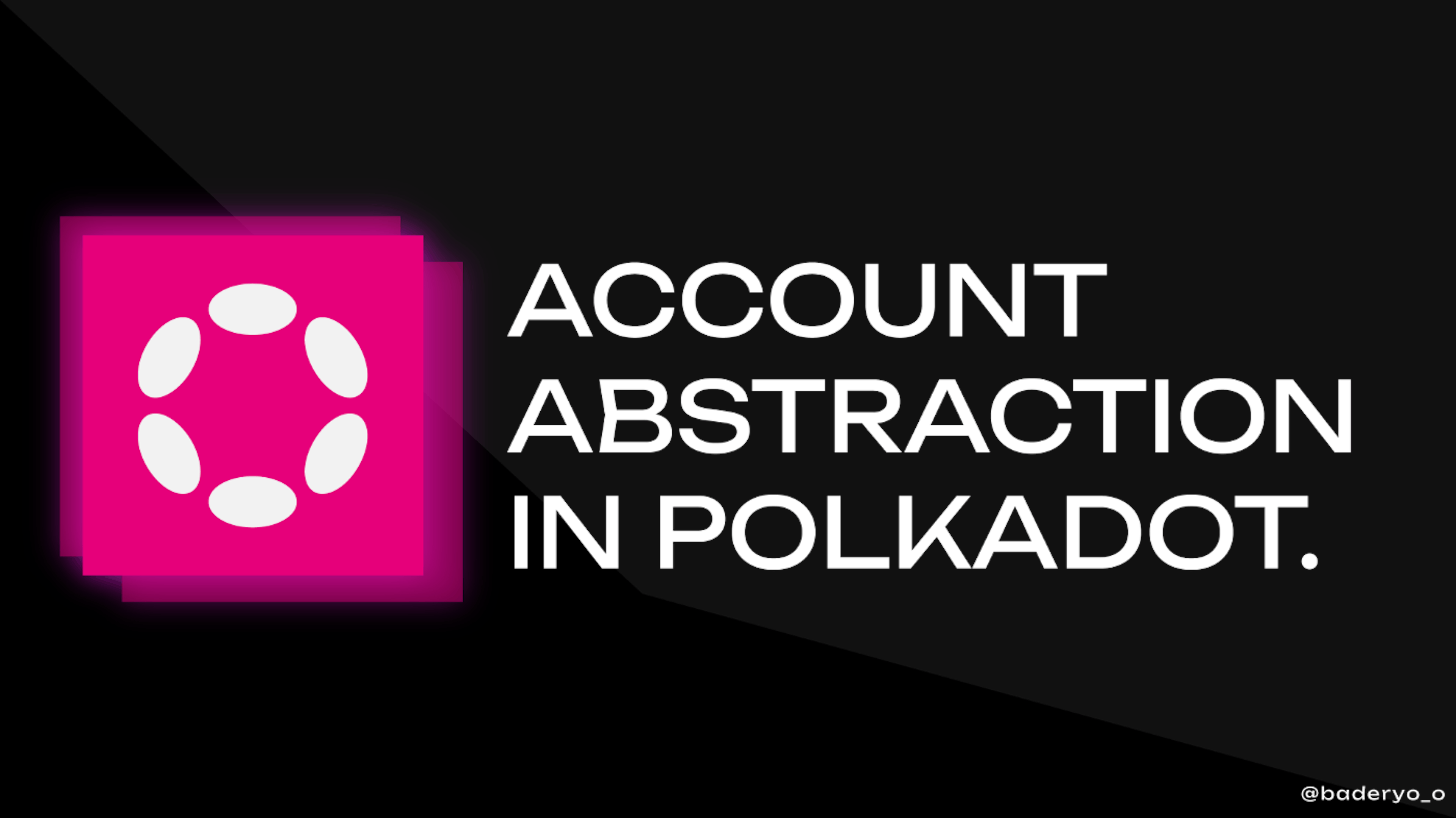 featured image - Abstracting Away Account Abstraction on Polkadot