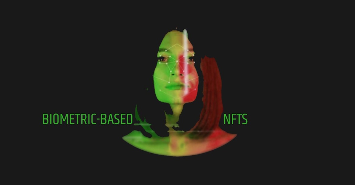 featured image - How Biometrics Can Solve the Issues With NFTs