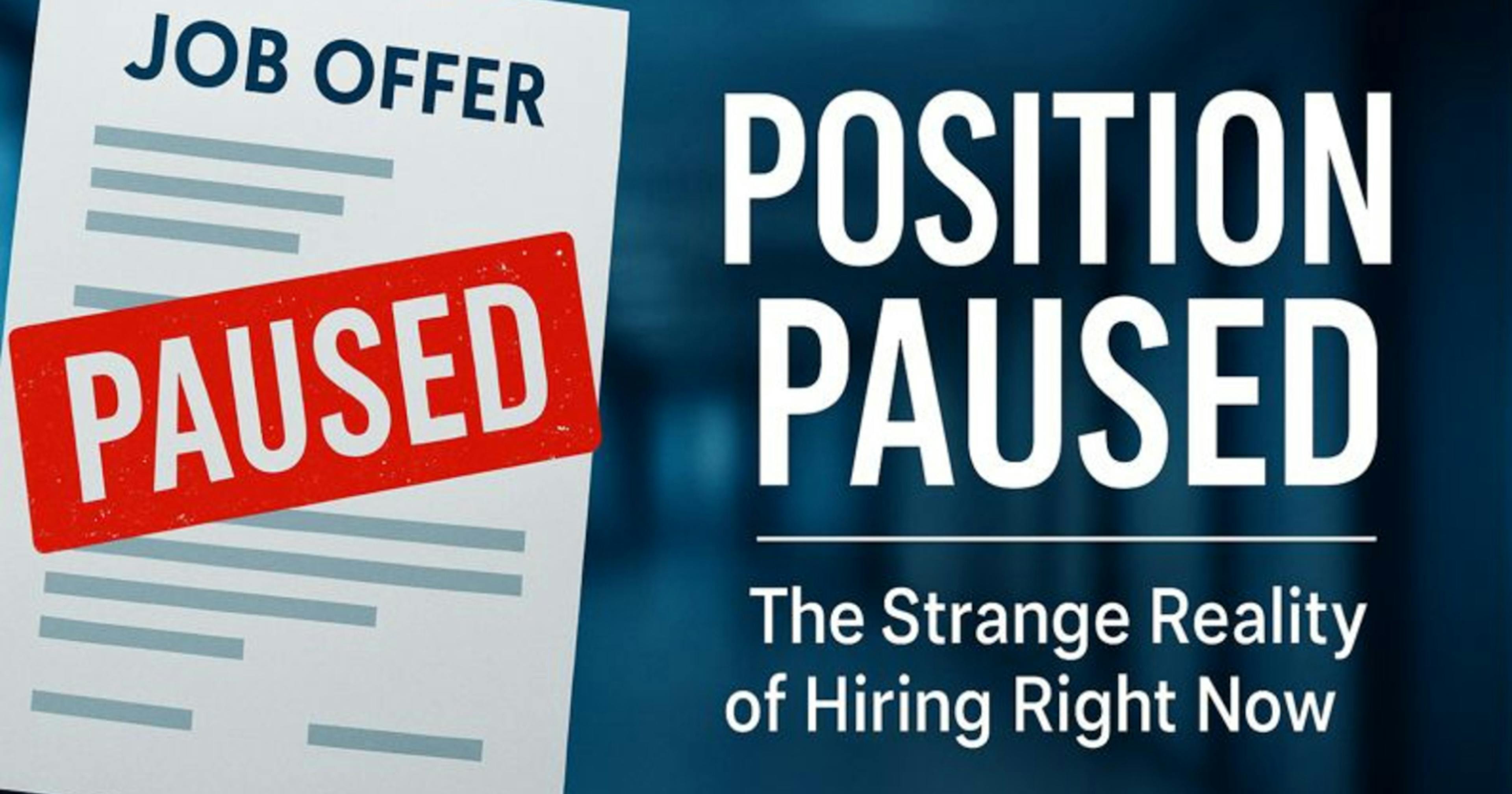 featured image - The Strange Reality of Hiring Right Now