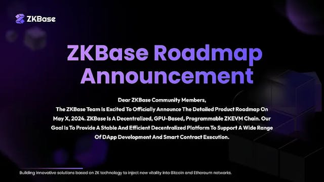 /zkbase-unveils-detailed-product-roadmap-testnet-launch-mainnet-integration-and-beyond feature image