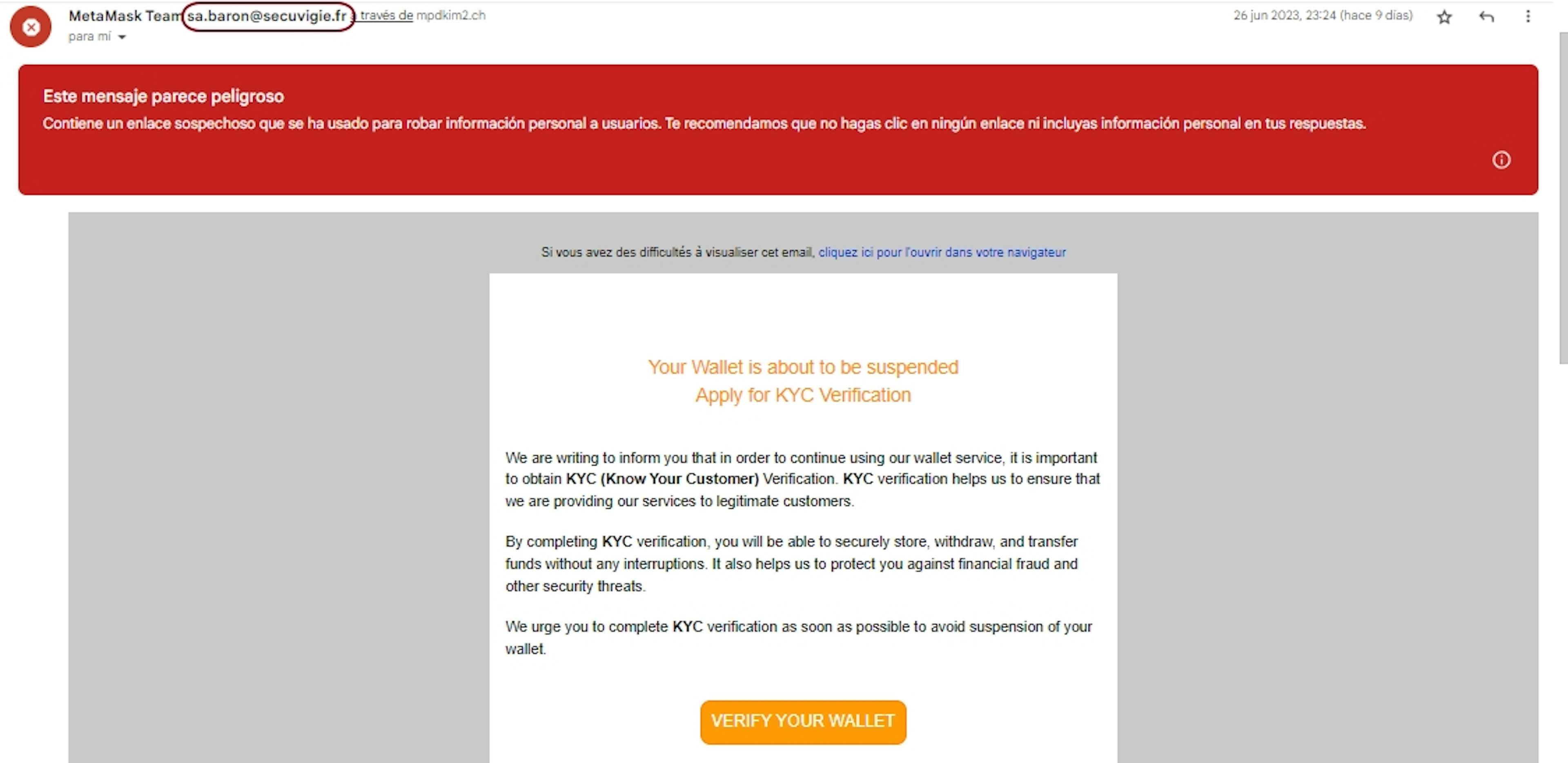 Email Phishing Example: MetaMask does not require KYC verification, and the sender's email address is not official from MetaMask.