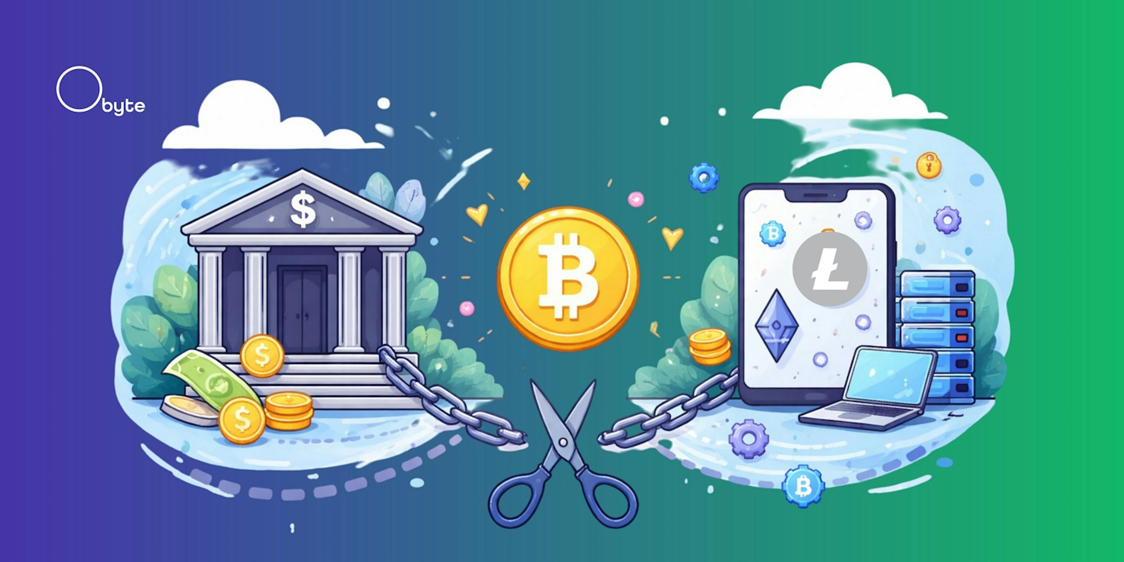 featured image - Educational Byte: Why Doesn’t Crypto Need Banks to Work?