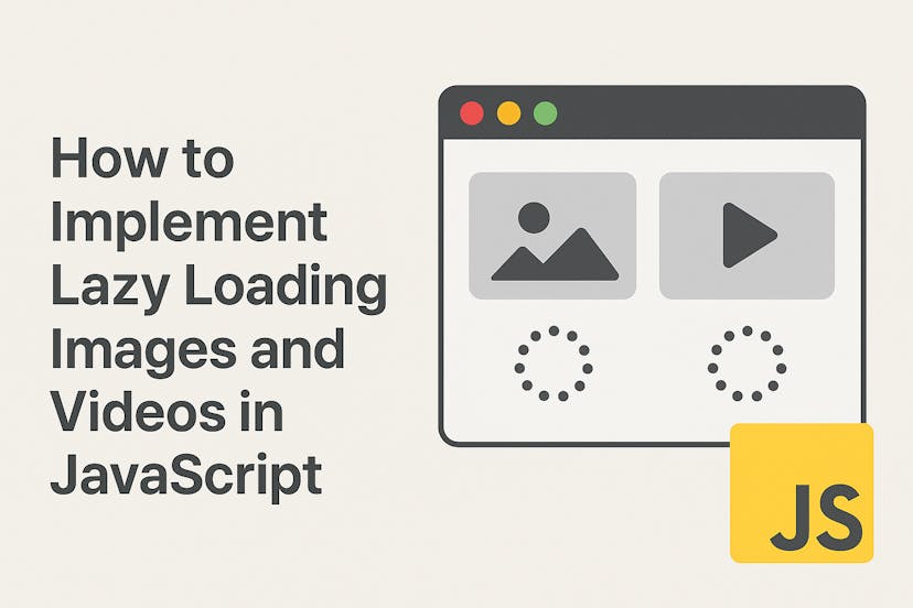 /how-to-implement-lazy-loading-images-and-videos-in-javascript feature image