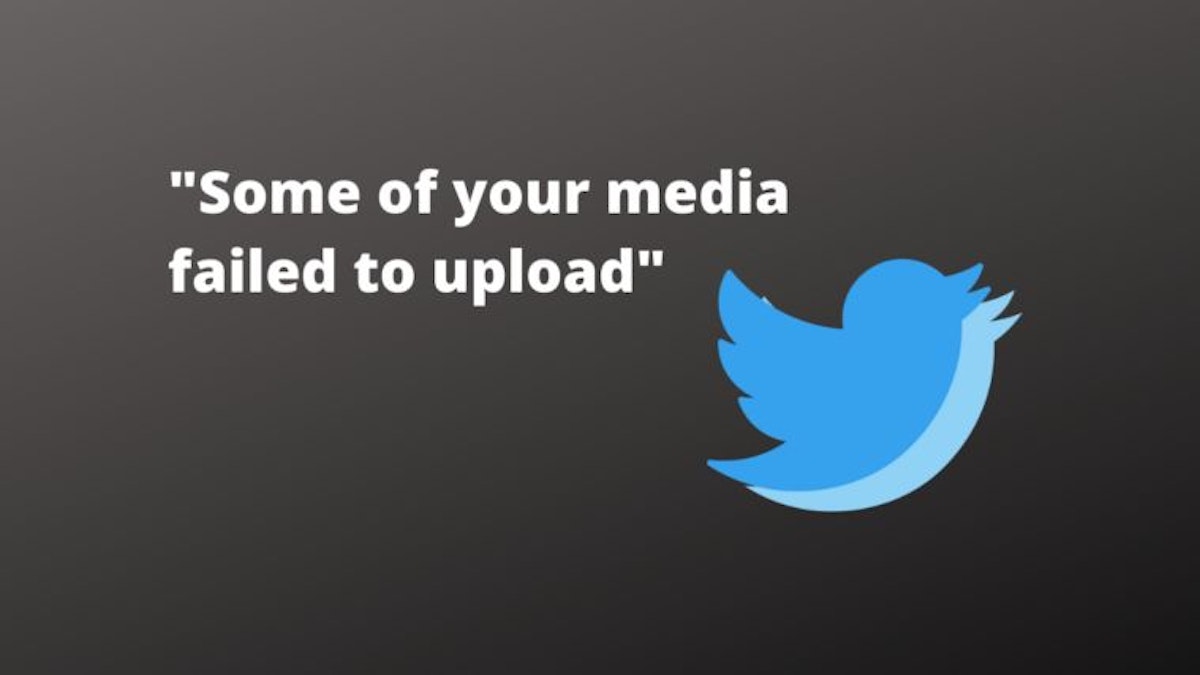 featured image - How to Fix Twitter Video Upload Error: Some of your Media Failed to Upload