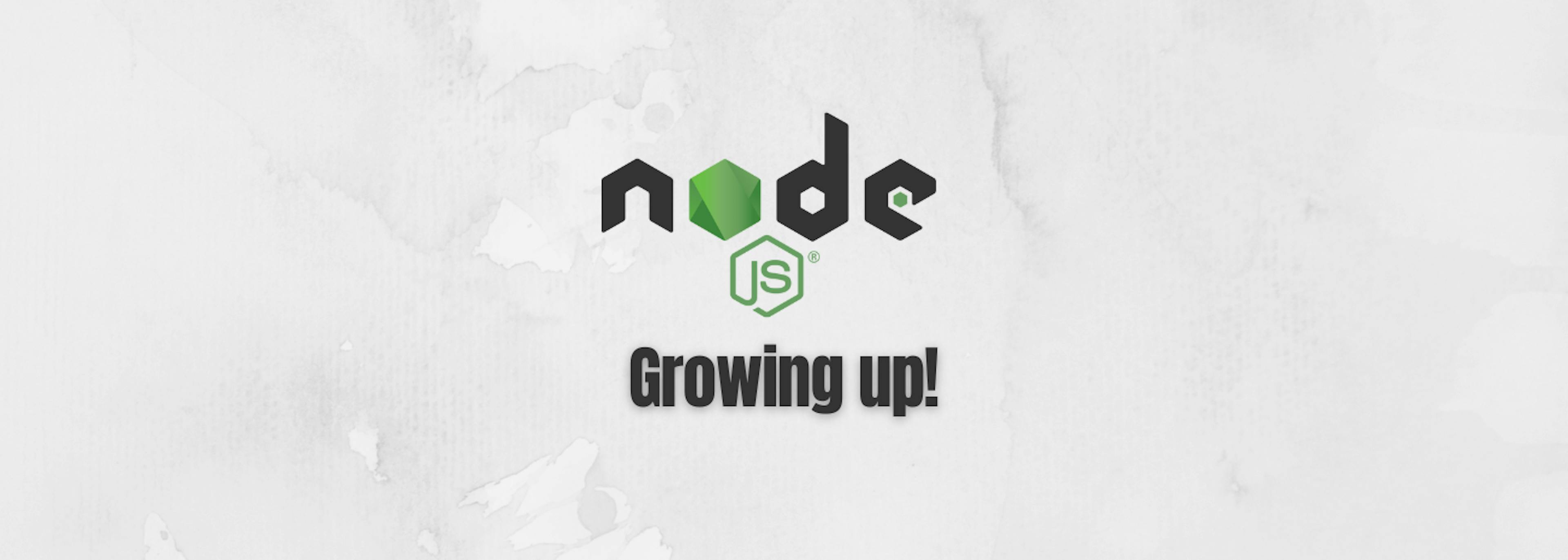 featured image - Node.js is Growing Up: 3 Major Releases That Changed the Game