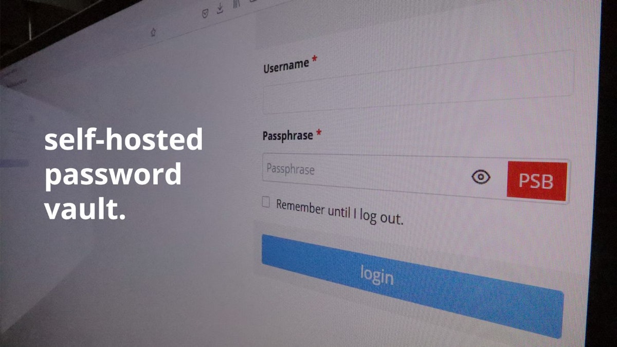 featured image - So erstellen Sie einen selbst gehosteten Passwort-Tresor: Eine Schritt-für-Schritt-Anleitung