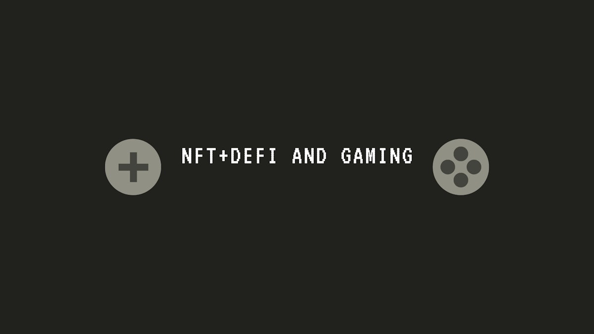 featured image - Everything you need to know about NFTs, DeFi, and Gaming