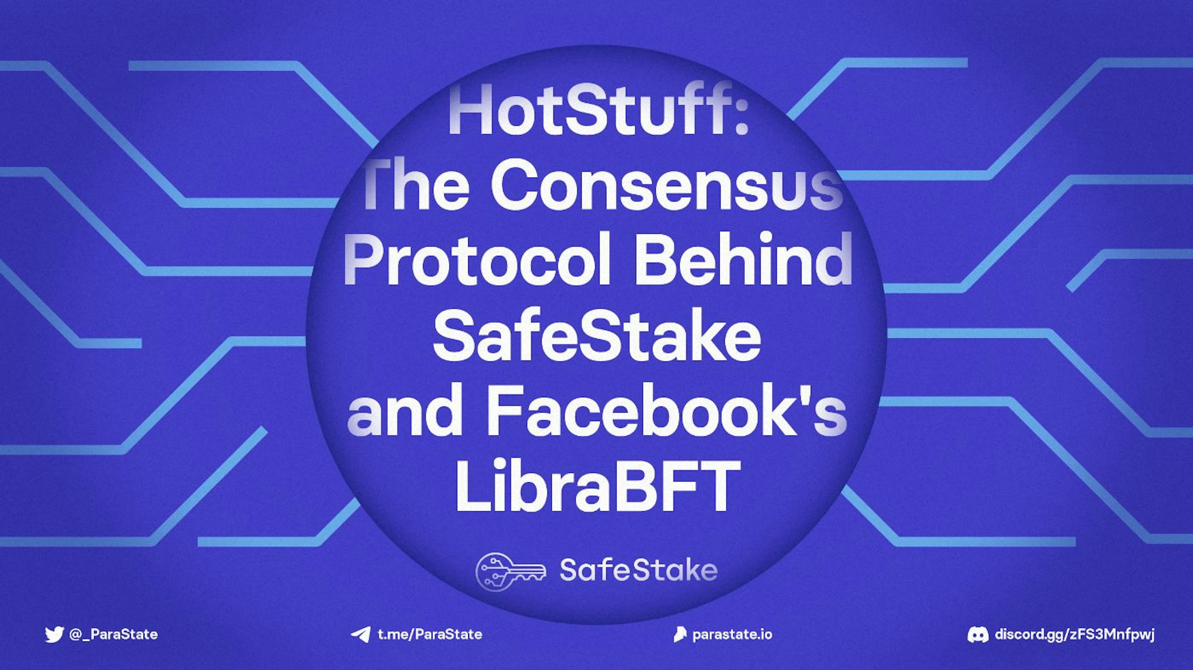 featured image - HotStuff: The Consensus Protocol Behind SafeStake and Facebook's LibraBFT